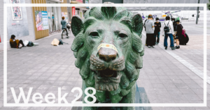 Week28「東京の空気感」 Week28「東京の空気感」